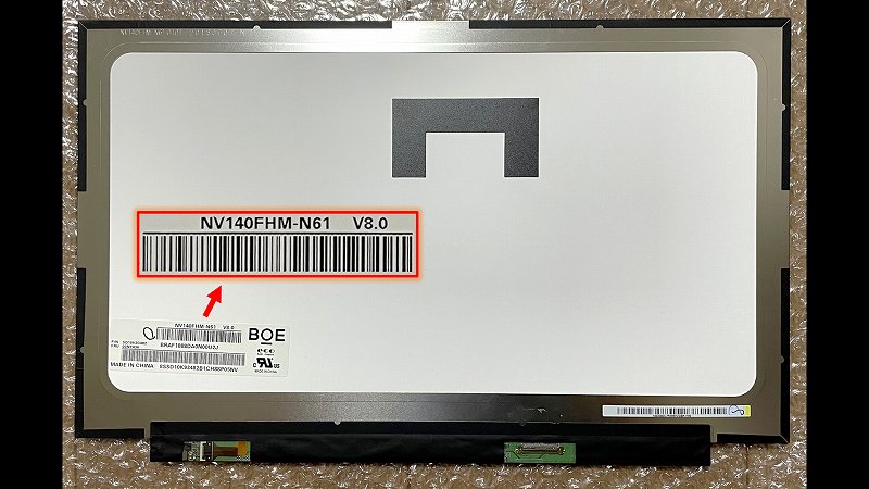 取り外したFHD LCDパネル（BOE NV140FHM-N61